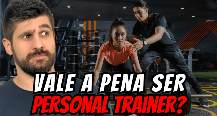 vale a pena ser personal trainer