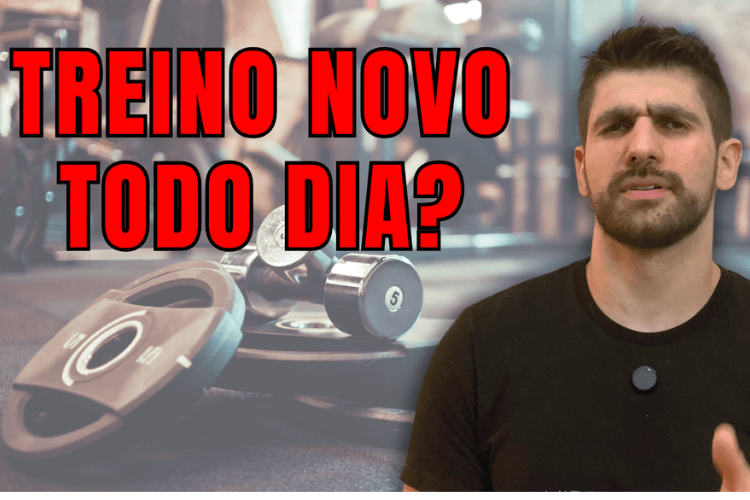 treino novo todo dia